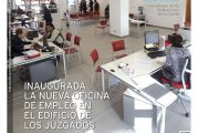 CALLE MAYOR 552 - INAUGURADA LA NUEVA OFICINA DE EMPLEO EN EL EDIFICIO DE LOS JUZGADOS