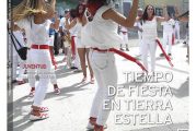 CALLE MAYOR 567 – TIEMPO DE FIESTA EN TIERRA ESTELLA