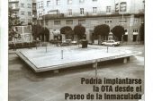 CALLE MAYOR 131 - PODRÍA IMPLANTARSE LA OTA DESDE EL PASEO DE LA INMACULADA HASTA LA ESTACIÓN DE AUTOBUSES