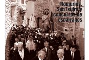 CALLE MAYOR 145 - ROMERÍAS, SAN ISIDRO Y CONCURSOS DE ESPÁRRAGOS