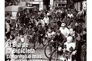 CALLE MAYOR 153 - EL DÍA DE LA BICICLETA CONGREGÓ A MÁS DE 700 PERSONAS