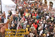 CALLE MAYOR 180 - MUCHA GENTE Y POCO GANADO EN LAS FERIAS