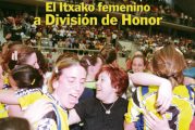 CALLE MAYOR 192 - EL ITXAKO FEMENINO A DIVISIÓN DE HONOR