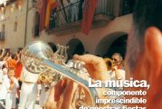 CALLE MAYOR 220 - LA MÚSICA, COMPONENTE IMPRESCINDIBLE DE NUESTRAS FIESTAS