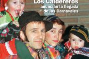 CALLE MAYOR 231 - LOS CALDEREROS ANUNCIAN LA LLEGADA DE LOS CARNAVALES