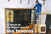 CALLE MAYOR 234 - LA IGLESIA DE SAN MIGUEL MUESTRA SUS TESOROS