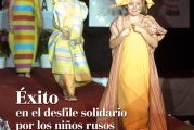 CALLE MAYOR 309 - ÉXITO EN EL DESFILE SOLIDARIO POR LOS NIÑOS RUSOS