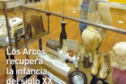 CALLE MAYOR 331 - LOS ARCOS RECUPERA LA INFANCIA DEL SIGLO XX