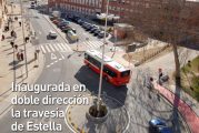 CALLE MAYOR 378 - INAUGURADA EN DOBLE DIRECCIÓN LA TRAVESÍA DE ESTELLA