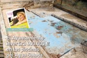 CALLE MAYOR 381 - EL AYUNTAMIENTO INVERTIRÁ 600.000 € EN LAS PISCINAS DEL AGUA SALADA