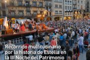 CALLE MAYOR 395 - RECORRIDO MULTITUDINARIO POR LA HISTORIA DE ESTELLA EN LA III NOCHE DEL PATRIMONIO