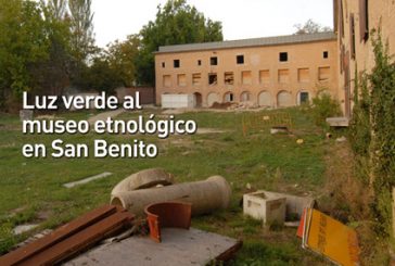 CALLE MAYOR 396 - LUZ VERDE AL MUSEO ETNOLOGÍCO EN SAN BENITO