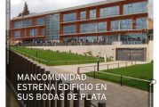 CALLE MAYOR 446 - MANCOMUNIDAD ESTRENA EDIFICIO EN SUS BODAS DE PLATA