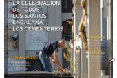 CALLE MAYOR 447 - LA CELEBRACIÓN DE TODOS LOS SANTOS ENGALANA LOS CEMENTERIOS