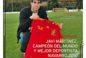 CALLE MAYOR 448 - JAVI MARTÍNEZ CAMPEÓN DEL MUNDO Y MEJOR DEPORTISTA NAVARRO2010