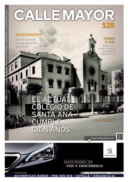CALLE MAYOR 528 – EL ACTUAL COLEGIO DE SANTA ANA CUMPLE 100 AÑOS