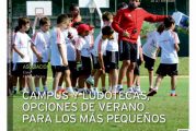 CALLE MAYOR 539 - CAMPUS Y LUDOTECAS, OPCIONES DE VERANO PARA LOS MÁS PEQUEÑOS
