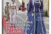 CALLE MAYOR 589 - MODA E HISTORIA CONVERGIERON EN LA BATALLA DE LÁCAR