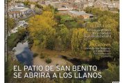 CALLE MAYOR 598 - EL PATIO DE SAN BENITO SE ABRIRÁ A LOS LLANOS