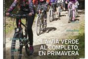 CALLE MAYOR 619 - LA VÍA VERDE AL COMPLETO, EN PRIMAVERA