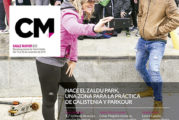 CALLE MAYOR 673 - NACE EL ZALDU PARK, UNA ZONA PARA LA PRÁCTICA DE CALISTENIA Y PARKOUR