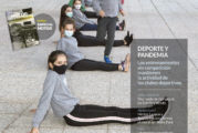 CALLE MAYOR 698 - DEPORTE Y PANDEMIA - Los entrenamientos sin competición mantienen la actividad de los clubes deportivos