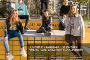 CALLE MAYOR 705 - JUVENTUD Y PANDEMIA. LOS JÓVENES TOMAN LA PALABRA EN EL AÑO MÁS DIFÍCIL