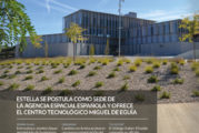 CALLE MAYOR 748 - ESTELLA SE POSTULA COMO SEDE DE LA AGENCIA ESPACIAL ESPAÑOLA Y OFRECE EL CENTRO TECNOLÓGICO MIGUEL DE EGUÍA